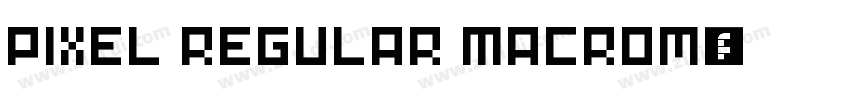 Pixel Regular Macrom字体转换
